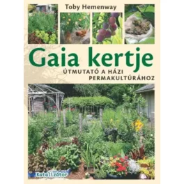 Toby Hemenway: Gaia kertje